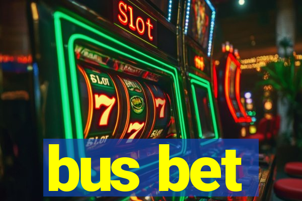 bus bet